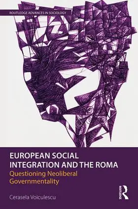 Voiculescu | European Social Integration and the Roma | Buch | 978-1-138-60876-4 | www.sack.de