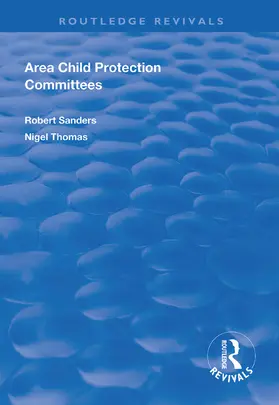 Sanders / Thomas |  Area Child Protection Committees | Buch |  Sack Fachmedien
