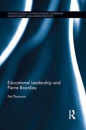 Thomson | Educational Leadership and Pierre Bourdieu | Buch | 978-1-138-60970-9 | sack.de