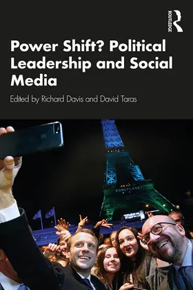 Taras / Davis |  Power Shift? Political Leadership and Social Media | Buch |  Sack Fachmedien