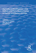 Swinnen / Buckwell / Mathijs |  Agricultural Privatization, Land Reform and Farm Restructuring in Central and Eastern Europe | Buch |  Sack Fachmedien