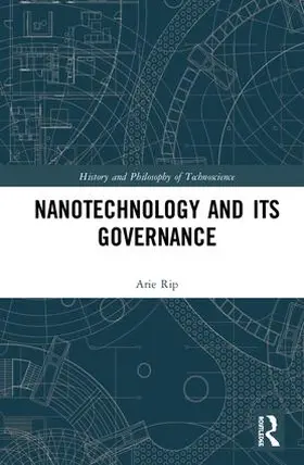 Rip |  Nanotechnology and Its Governance | Buch |  Sack Fachmedien