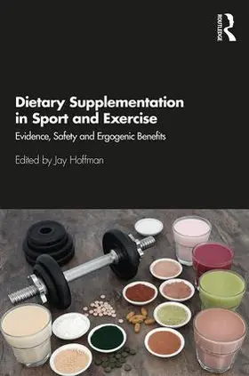 Hoffman |  Dietary Supplementation in Sport and Exercise | Buch |  Sack Fachmedien