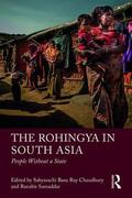 Basu Ray Chaudhury / Samaddar |  The Rohingya in South Asia | Buch |  Sack Fachmedien