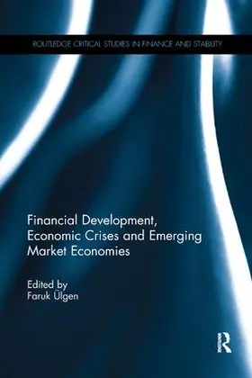 Ulgen |  Financial Development, Economic Crises and Emerging Market Economies | Buch |  Sack Fachmedien