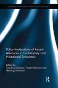 Grabner / Heinrich / Schwardt |  Policy Implications of Evolutionary and Institutional Economics | Buch |  Sack Fachmedien