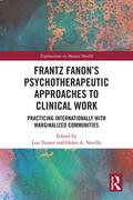 Turner / Neville |  Frantz Fanon's Psychotherapeutic Approaches to Clinical Work | Buch |  Sack Fachmedien