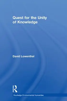 Lowenthal |  Quest for the Unity of Knowledge | Buch |  Sack Fachmedien