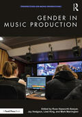 Hodgson / Hepworth-Sawyer / King |  Gender in Music Production | Buch |  Sack Fachmedien