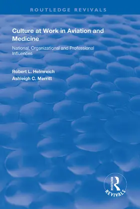 Helmreich / Merritt |  Culture at Work in Aviation and Medicine | Buch |  Sack Fachmedien