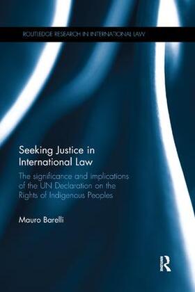 Barelli | Seeking Justice in International Law | Buch | 978-1-138-61387-4 | sack.de