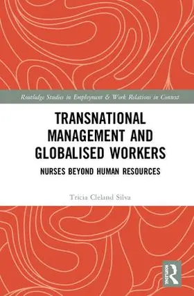Cleland Silva |  Transnational Management and Globalised Workers | Buch |  Sack Fachmedien