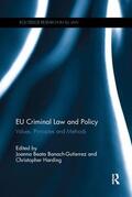 Harding / Banach-Gutierrez |  EU Criminal Law and Policy | Buch |  Sack Fachmedien