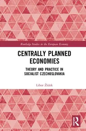 Zidek / Žídek |  Centrally Planned Economies | Buch |  Sack Fachmedien