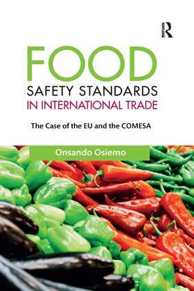 Osiemo | Food Safety Standards in International Trade | Buch | 978-1-138-61612-7 | sack.de
