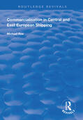 Roe |  Commercialisation in Central and East European Shipping | Buch |  Sack Fachmedien