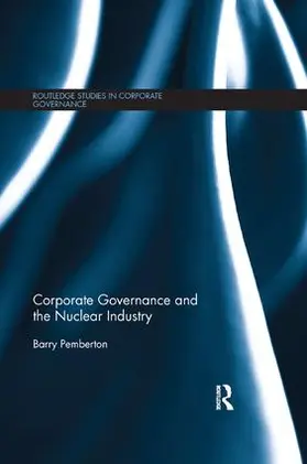 Pemberton |  Corporate Governance and the Nuclear Industry | Buch |  Sack Fachmedien