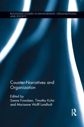 Frandsen / Kuhn / Wolff Lundholt |  Counter-Narratives and Organization | Buch |  Sack Fachmedien