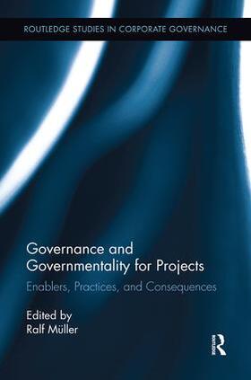 Muller |  Governance and Governmentality for Projects | Buch |  Sack Fachmedien