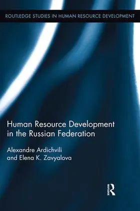 Ardichvili / Zavyalova |  Human Resource Development in the Russian Federation | Buch |  Sack Fachmedien