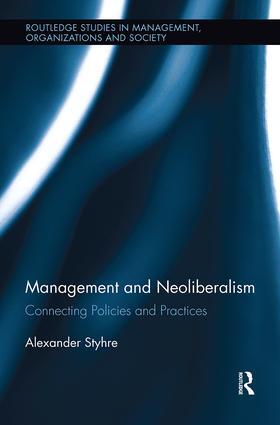Styhre | Management and Neoliberalism | Buch | 978-1-138-61727-8 | sack.de