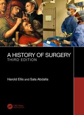 Ellis / Abdalla | A History of Surgery | Buch | 978-1-138-61739-1 | sack.de