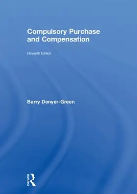 Denyer-Green |  Compulsory Purchase and Compensation | Buch |  Sack Fachmedien