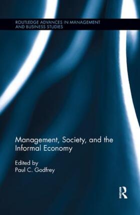 Godfrey | Management, Society, and the Informal Economy | Buch | 978-1-138-61781-0 | sack.de