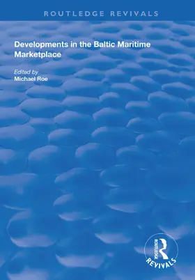 Roe | Developments in the Baltic Maritime Marketplace | Buch | 978-1-138-61864-0 | www.sack.de