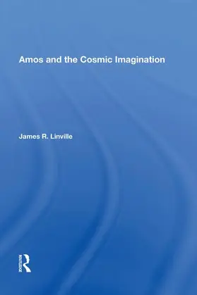 Linville | Amos and the Cosmic Imagination | Buch | 978-1-138-61885-5 | www.sack.de