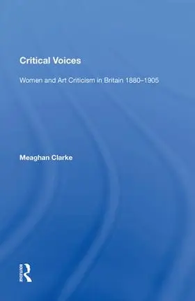 Clarke |  Critical Voices | Buch |  Sack Fachmedien