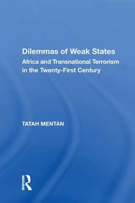 Mentan | Dilemmas of Weak States | Buch | 978-1-138-61939-5 | www.sack.de