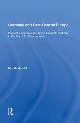Wood |  Germany and East-Central Europe | Buch |  Sack Fachmedien