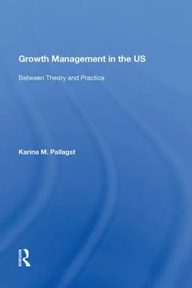 Pallagst |  Growth Management in the US | Buch |  Sack Fachmedien