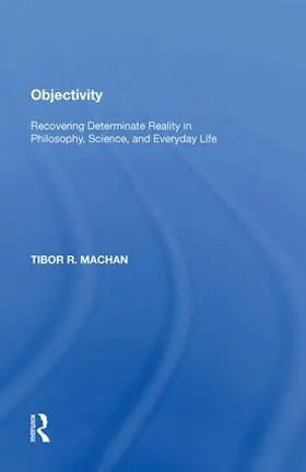 Machan |  Objectivity | Buch |  Sack Fachmedien