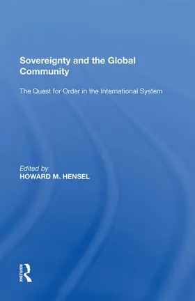 Hensel | Sovereignty and the Global Community | Buch | 978-1-138-62063-6 | www.sack.de