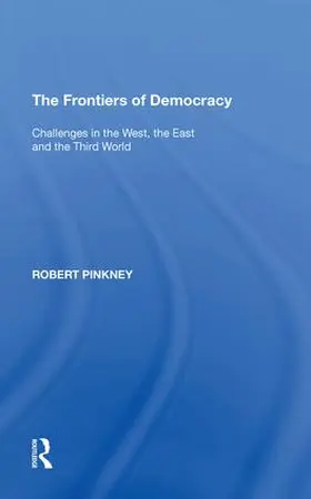 Pinkney | The Frontiers of Democracy | Buch | 978-1-138-62098-8 | www.sack.de