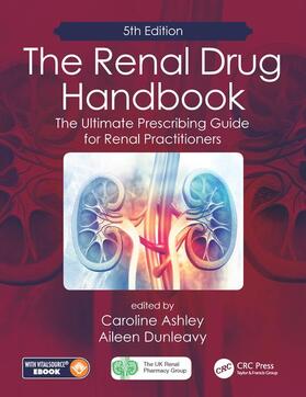 Dunleavy / Ashley | The Renal Drug Handbook | Buch | sack.de