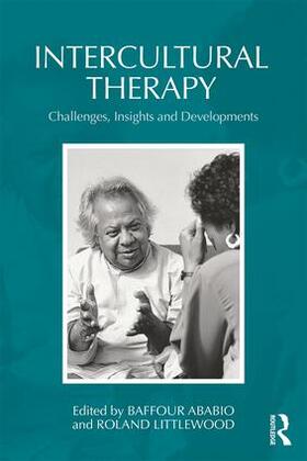 Ababio / Littlewood | Intercultural Therapy | Buch | 978-1-138-62560-0 | sack.de