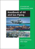 Sambasivan / Gopal |  Handbook of Oil and Gas Piping | Buch |  Sack Fachmedien