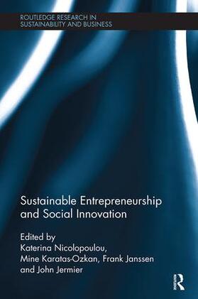Nicolopoulou / Karatas-Ozkan / Janssen |  Sustainable Entrepreneurship and Social Innovation | Buch |  Sack Fachmedien