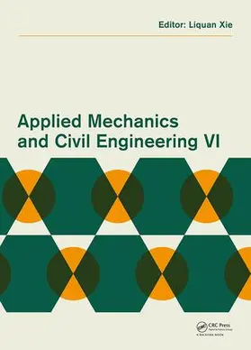 Xie |  Applied Mechanics and Civil Engineering VI | Buch |  Sack Fachmedien