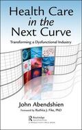 Abendshien |  Health Care in the Next Curve | Buch |  Sack Fachmedien