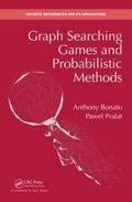 Bonato / Pralat |  Graph Searching Games and Probabilistic Methods | Buch |  Sack Fachmedien