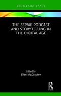 McCracken |  The Serial Podcast and Storytelling in the Digital Age | Buch |  Sack Fachmedien