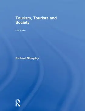 Sharpley |  Tourism, Tourists and Society | Buch |  Sack Fachmedien