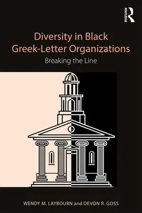 Laybourn / Goss |  Diversity in Black Greek Letter Organizations | Buch |  Sack Fachmedien