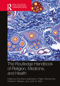 Luddeckens / Lüddeckens / Stein |  The Routledge Handbook of Religion, Medicine, and Health | Buch |  Sack Fachmedien