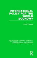 Perkins |  International Policy for the World Economy | Buch |  Sack Fachmedien