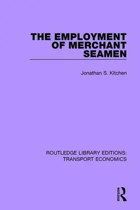 Kitchen |  The Employment of Merchant Seamen | Buch |  Sack Fachmedien